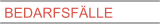 BEDARFSFÄLLE