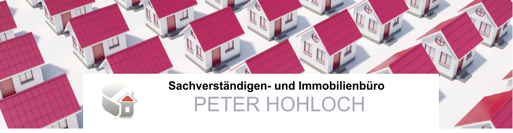 Sachverständigen- und Immobilienbüro PETER HOHLOCH